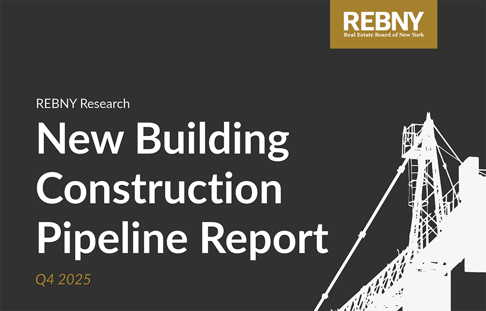 REBNY releases New Building Construction Pipeline Report for Q4 2025